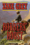 Robbers' Roost (A Western Story) by Zane Grey, 9781632206206