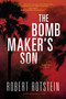 The Bomb Maker's Son (A Parker Stern Novel) by Robert Rotstein, 9781633880443