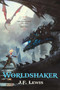 Worldshaker - 9781633881853 by J.F. Lewis, 9781633881853