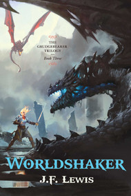 Worldshaker - 9781633881853 by J.F. Lewis, 9781633881853