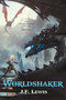 Worldshaker - 9781633881853 by J.F. Lewis, 9781633881853