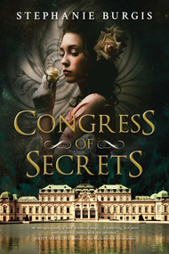 Congress of Secrets by Stephanie Burgis, 9781633881990