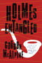 Holmes Entangled by Gordon McAlpine, 9781633882072