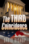 The Third Coincidence - 9781608093939 by David Bishop, 9781608093939