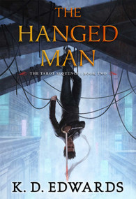 The Hanged Man - 9781633884922 by K. D. Edwards, 9781633884922
