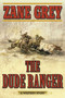 The Dude Ranger (A Western Story) by Zane Grey, 9781634500661