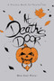 At Death's Door (A Picture Book for Grown-Ups) by Ben Joel Price, 9781634502160