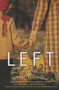 Left (A Novel) - 9781634502276 by Tamar Ossowski, 9781634502276