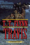 Travis (A Western Duo) by T. T. Flynn, 9781634504331