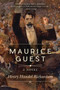 Maurice Guest (A Novel) by Henry Handel Richardson, 9781634505079