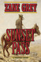 Sunset Pass (A Western Story) by Zane Grey, 9781634505093