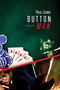 Button Man (A Novel) by Paul Lyons, 9781634505420