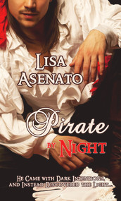 Pirate by Night by Lisa Asenato, 9781611164770