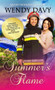 Summer's Flame by Wendy Davy, 9781611165098