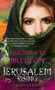 Jerusalem Rising (Adah's Journey) by Barbara M. Britton, 9781611169409