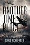 Of Another Time and Place by Brad Schaeffer, 9781642932867