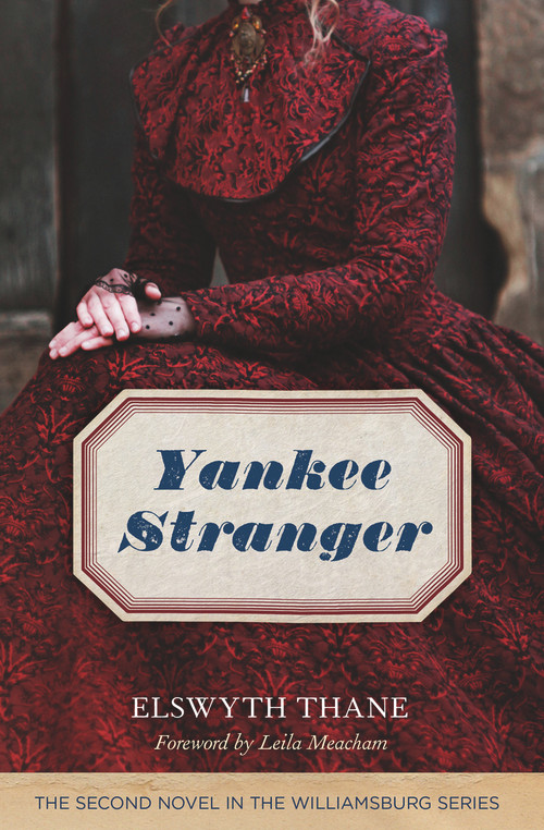 Yankee Stranger by Elswyth Thane, Leila Meacham, 9781613738160