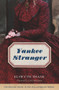 Yankee Stranger by Elswyth Thane, Leila Meacham, 9781613738160