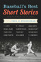 Baseball's Best Short Stories by Paul D. Staudohar, 9781613743768