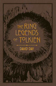 Ring Legends of Tolkien by David Day, 9781645174417