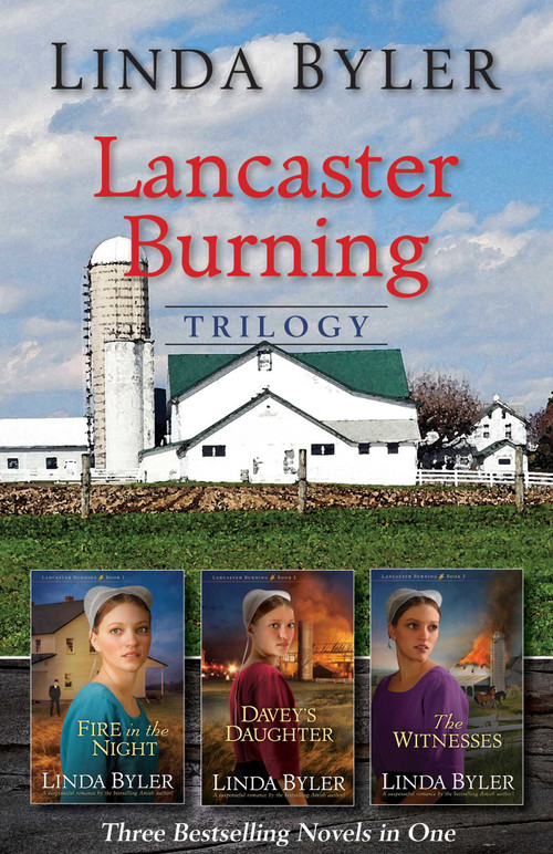 Lancaster Burning Trilogy by Linda Byler, 9781680990621