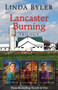 Lancaster Burning Trilogy by Linda Byler, 9781680990621