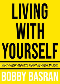 Living with Yourself by Bobby Basran, 9781950892785