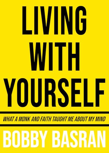 Living with Yourself by Bobby Basran, 9781950892785
