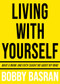 Living with Yourself by Bobby Basran, 9781950892785