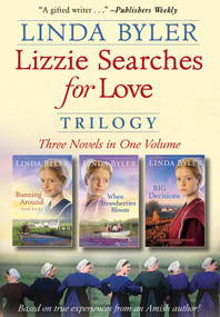 Lizzie Searches for Love Trilogy (Three Novels in One Volume) by Linda Byler, 9781680996425