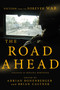 The Road Ahead (Fiction from the Forever War) by Adrian Bonenberger, Brian Castner, 9781681773070