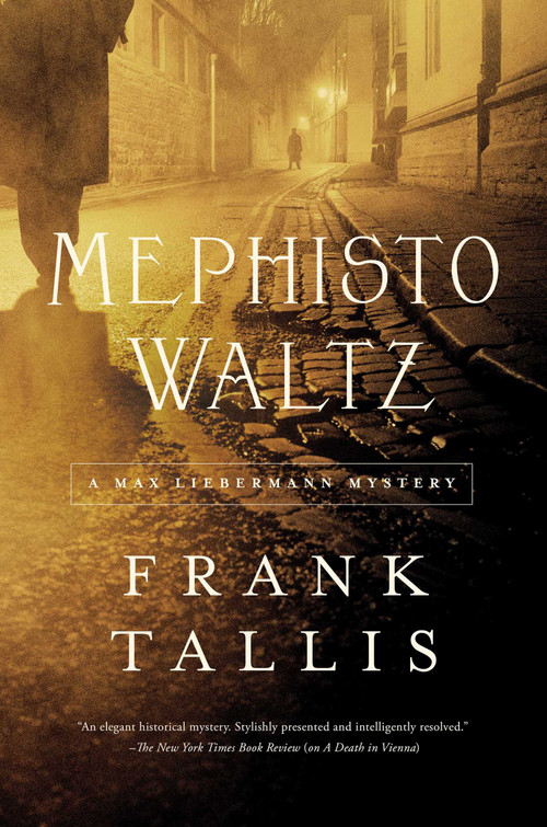 Mephisto Waltz (A Max Liebermann Mystery) by Frank Tallis, 9781681776439