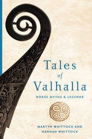 Tales of Valhalla (Norse Myths and Legends) - 9781681778464 by Martyn Whittock, Hannah Whittock, 9781681778464