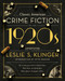 Classic American Crime Fiction of the 1920s by Leslie S Klinger, Otto Penzler, 9781681778617