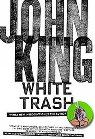 White Trash - 9781629632278 by John King, 9781629632278