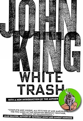 White Trash - 9781629632278 by John King, 9781629632278