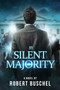 By Silent Majority by Robert  Buschel, 9781682610565