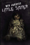 Little Sister by Dev Jarrett, 9781682611265