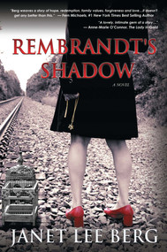 Rembrandt's Shadow by Janet  Lee  Berg, 9781682611432