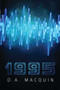 1995 by D.A. MacQuin, 9781682611760