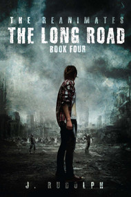 The Long Road by J. Rudolph, 9781682612118