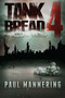 Tankbread 4 (Black Snow) by Paul Mannering, 9781682612231