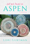 Lost and Found in Aspen by Lori Gurtman, 9781682616178