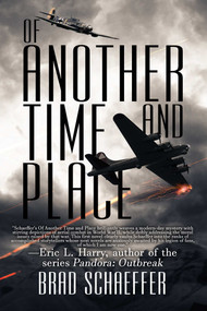 Of Another Time and Place - 9781682616635 by Brad Schaeffer, 9781682616635