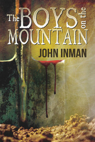 The Boys on the Mountain by John Inman, 9781632167958