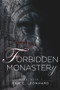 Forbidden Monastery by Sam C. Leonhard, 9781632167996