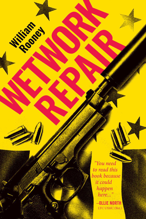 Wetwork Repair by William Rooney, 9781682618646