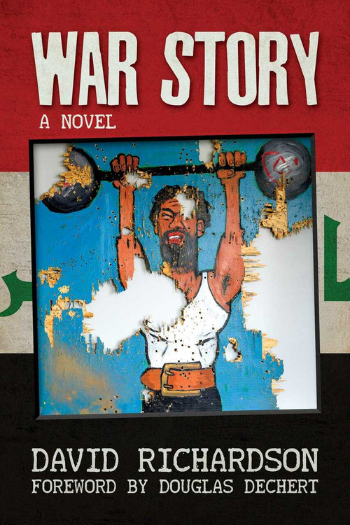 War Story by David Richardson, Douglas Dechert, 9781682618714