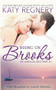 Bidding on Brooks (The Winslow Brothers #1) by Katy  Regnery, 9781633920798