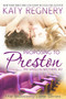 Proposing to Preston (The Winslow Brothers #2) by Katy Regnery, 9781633920804